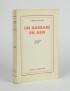 MICHAUX Henri Un barbare en Asie Gallimard 1933 édition originale envoi autographe signé à Claude Cahun et Suzanne Malherbe