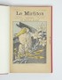 Le Mirliton 1885-1906 Aristide Bruant collection complète revue illustrée par Steinlen et Toulouse Lautrec 194 livraisons