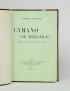 ROSTAND Edmond Cyrano de Bergerac 1898 Charpentier et Fasquelle édition originale sur Japon grand papier demi-maroquin de Kiefer