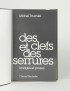 TOURNIER Michel Des clefs et des serrures Chêne Hachette 1979 édition originale Arches photographie reliure de Renaud Vernier