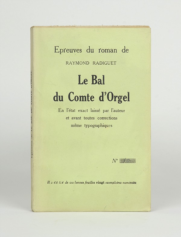 RADIGUET Raymond Le Bal du comte d'Orgel Grasset 1924 épreuves véritable édition originale tirage limité à 20 exemplaires rare