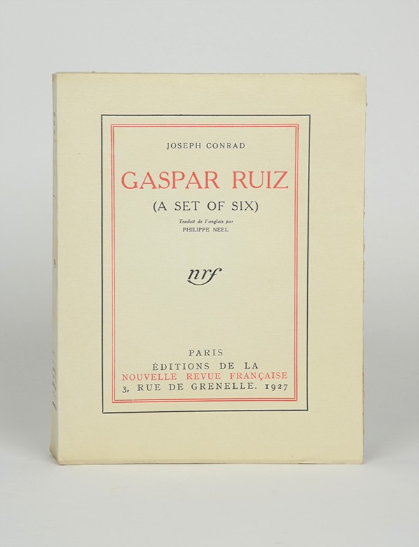 CONRAD Joseph Gaspar Ruiz Nouvelle Revue Française 1927 édition originale française vergé pur fil grand papier broché