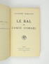 RADIGUET Raymond Le Bal du comte d'Orgel Grasset 1924 épreuves véritable édition originale tirage limité à 20 exemplaires rare