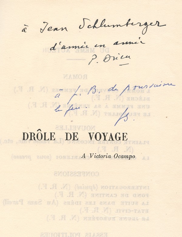 DRIEU LA ROCHELLE Pierre Drôle de voyage Gallimard 1933 édition originale vélin pur fil envoi autographe signé Jean Schlumberger