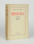 DRIEU LA ROCHELLE Pierre Beloukia Gallimard 1934 édition originale vélin pur fil envoi autographe signé à Jean Schlumberger