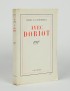 DRIEU LA ROCHELLE Pierre Avec Doriot Gallimard 1937  édition originale service de presse provenance Jean Schlumberger