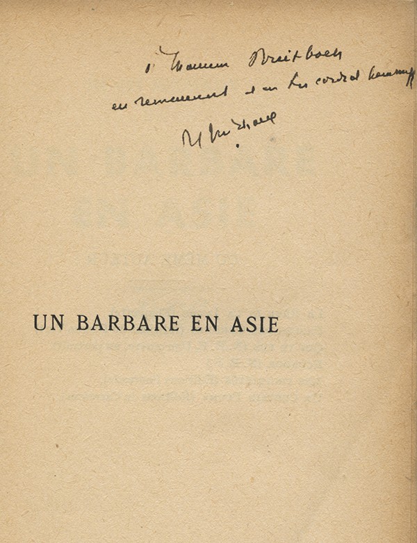 MICHAUX Henri Un barbare en Asie Gallimard 1933 édition originale envoi autographe signé à Joseph Breitbach