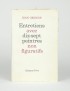 GRENIER Jean Entretiens avec dix-sept peintres non-figuratifs Calmann-Lévy 1963 édition original signé par Soulages Sima Music