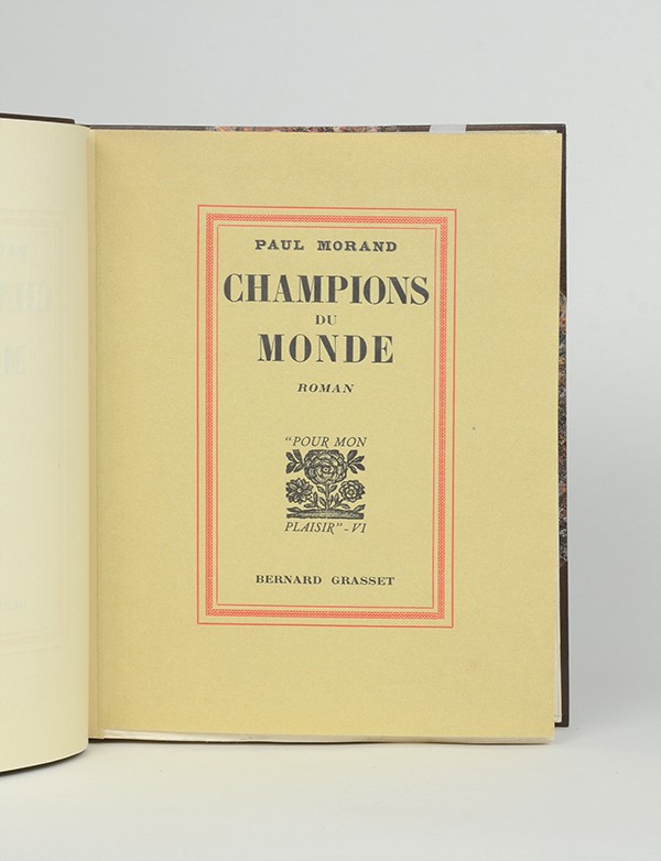 MORAND Champions du monde Grasset 1930 édition originale Montval grand papier truffé d'une lettre signée à Marcel Thiébaut