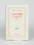 DRIEU LA ROCHELLE Pierre L'Homme à cheval Gallimard 1943 édition originale envoi autographe signé à Germaine Fiévé