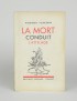 YOURCENAR Marguerite La Mort conduit l'attelage Bernard Grasset 1934 édition originale envoi autographe signé à Roger Bodart