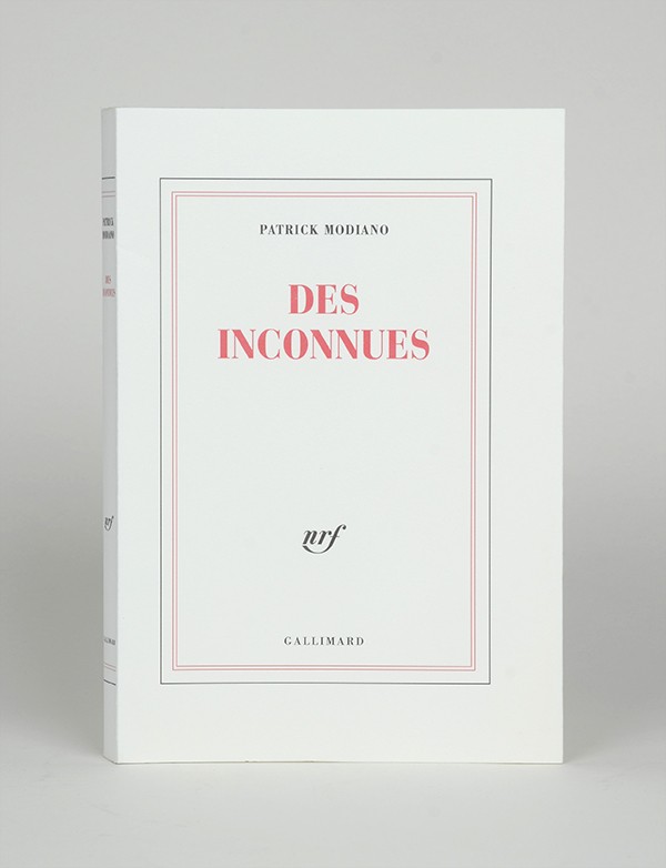 MODIANO Patrick Des inconnues Gallimard 1999 édition originale vélin pur chiffon de Lana seul grand papier