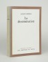 DERRIDA Jacques La Dissémination Seuil Tel quel 1972 édition originale envoi autographe signé à Max Loreau